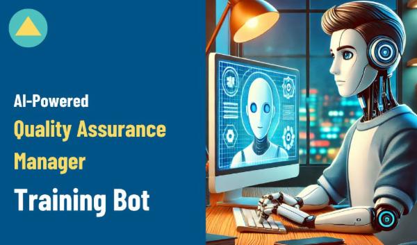 AI-Powered Quality Assurance Manager Training Bot cover