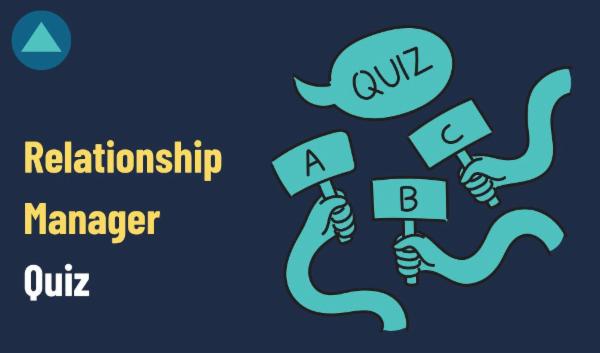 Relationship Manager Quiz cover