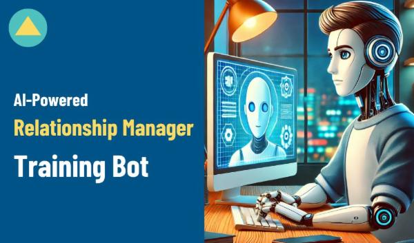 AI-Powered Relationship Manager Training Bot cover