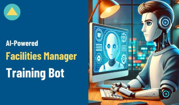 AI-Powered Facilities Manager Training Bot cover
