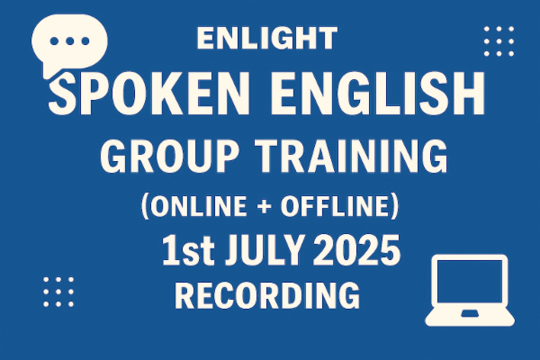 Enlight Spoken English Group Training (Online + Offline) 1st July 2025_5 PM cover