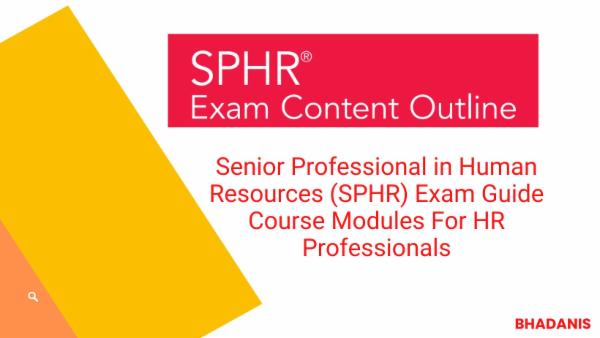 SPHR Exam Guide Course Modules For HR Professionals cover