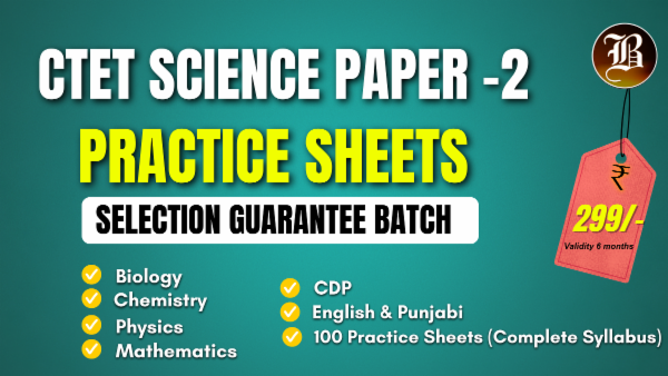 CTET SCIENCE PAPER 2 SELECTION GUARANTEE PRACTICE PACK