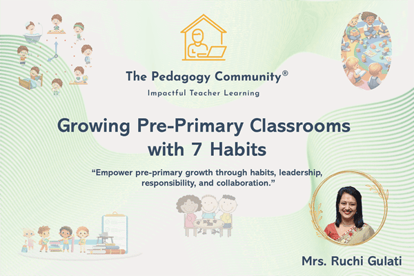 2.5H-CPD From Seeds to Stars: Growing Pre-Primary Classrooms with 7 Habits cover