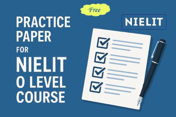 NIELIT O Level Practice Paper [FREE] cover