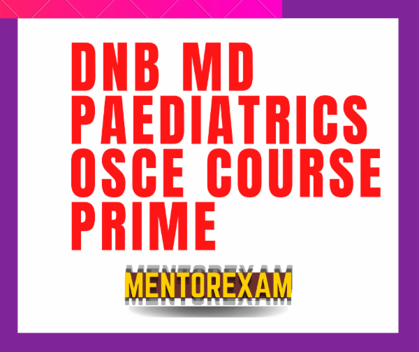 DNB MD Paediatrics OSCE Course Prime cover