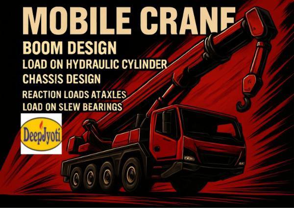 Mobile Crane Design– Boom to hydraulic cylinder to Chassis Load! Heavy Chassis Design cover