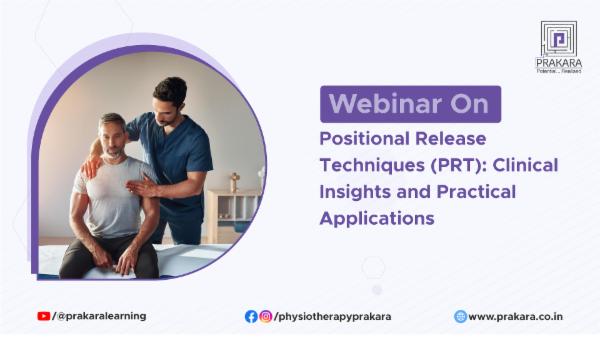 Webinar- Positional Release Techniques (PRT): Clinical Insights and Practical Applications cover
