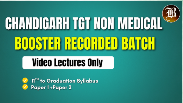 CHANDIGARH TGT NON MEDICAL BOOSTER RECORDED BATCH cover