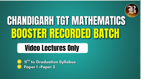 CHANDIGARH TGT MATHEMATICS BOOSTER RECORDED BATCH cover