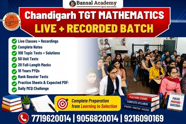 CHANDIGARH TGT MATHEMATICS LIVE BATCH