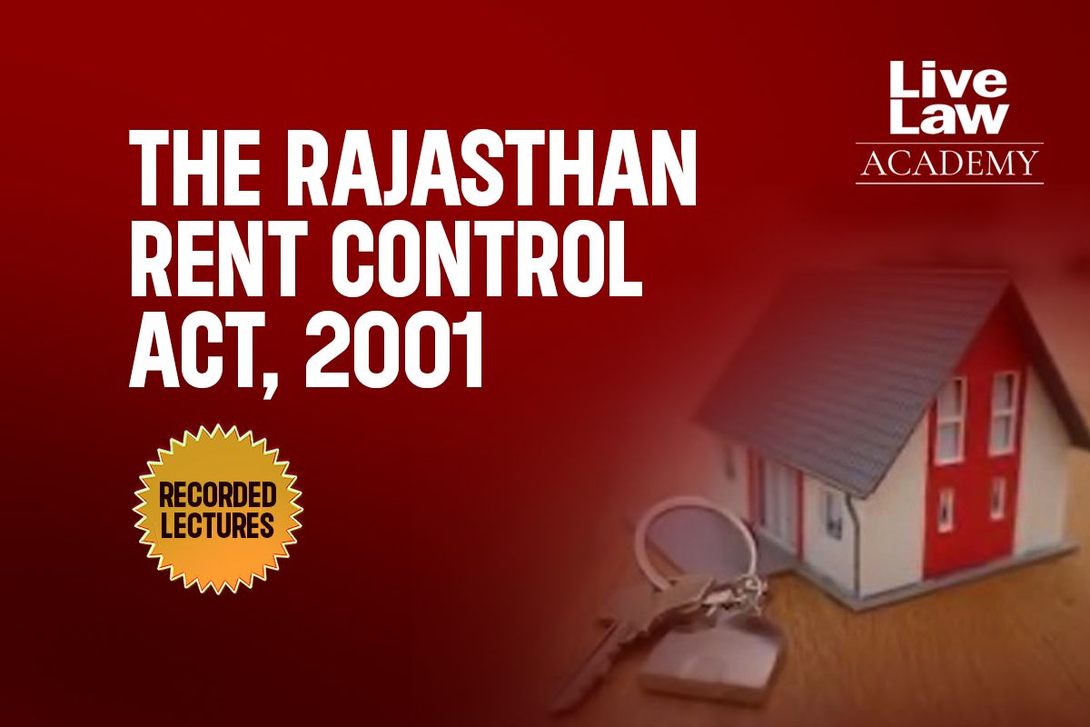 The Rajasthan Rent Control Act, 2001- Recorded Lectures cover