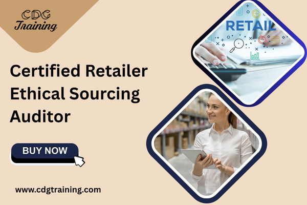 Certified Retailer Ethical Sourcing Auditor cover