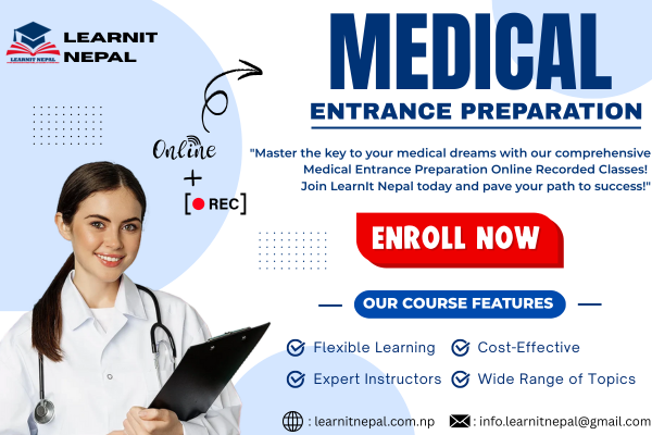 Medical Entrance Preparation Online Recorded Classes - LearnIt Nepal cover