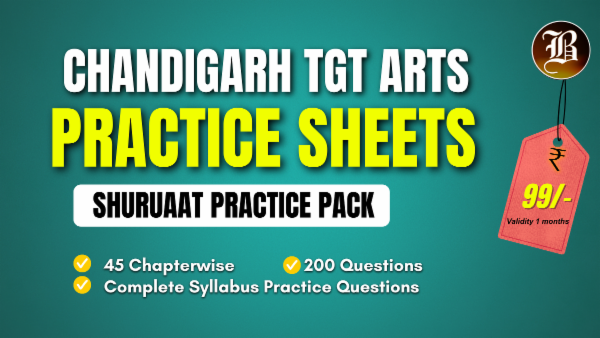 CHANDIGARH TGT ARTS SHURUAAT PRACTICE SHEETS PACK