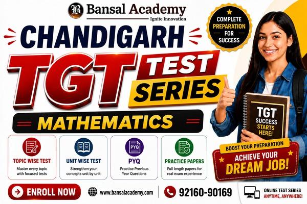 CHANDIGARH TGT MATHEMATICS SURE SHOT TEST SERIES