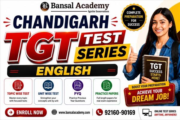 CHANDIGARH TGT ENGLISH SELECTION GUARANTEE TEST SERIES
