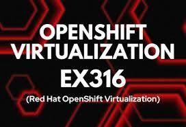 OpenShift Virtualization-Training-DO-316-4PM-6PM-26th July 2025 cover