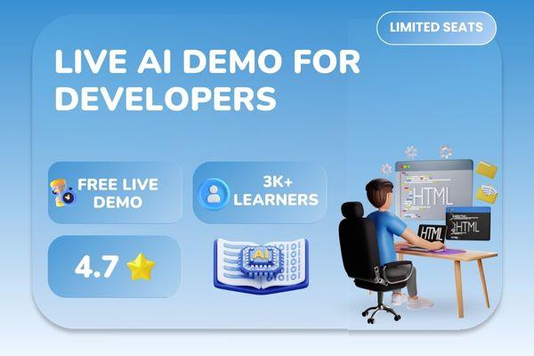 Live AI Demo for Developers: Code Smarter, Build Faster, Deploy Better cover