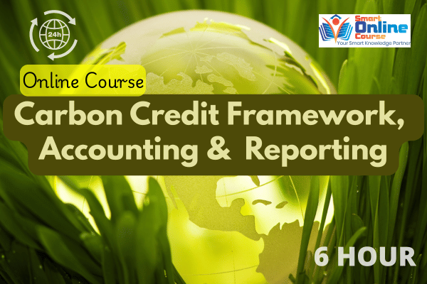 Carbon Credit Framework, Accounting and Reporting cover