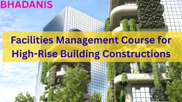 Facilities Management Course for High-Rise Building Constructions For Real Estate Professionals cover