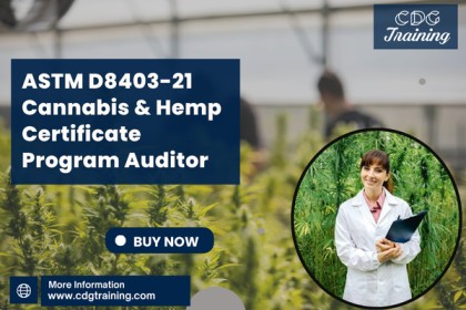 ASTM D8403-21 Cannabis & Hemp Certificate Program Auditor cover