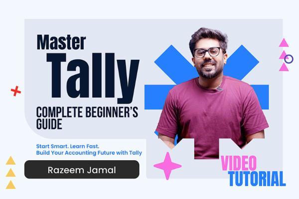 Master Tally from Scratch : Complete Beginner’s Guide cover