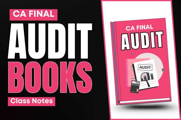 CA Final Audit Class Notes cover