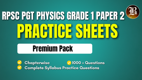 RPSC PGT PHYSICS GRADE 1 PAPER 2 PRACTICE SHEETS PACK cover