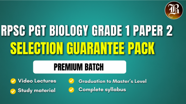 RPSC PGT BIOLOGY GRADE 1 PAPER 2 SELECTION GUARANTEE PACK cover