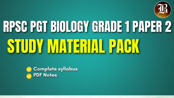 RPSC PGT BIOLOGY (GRADE 1) STUDY MATERIAL PAPER 2 cover