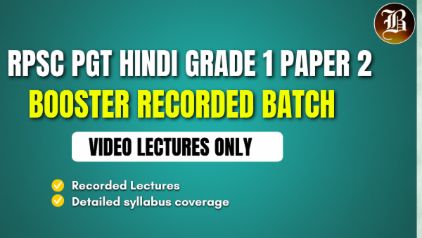 RPSC PGT HINDI GRADE 1 PAPER 2 BOOSTER RECORDED BATCH cover