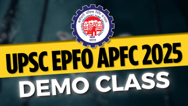 UPSC EPFO EO/AO and APFC Demo Classes cover