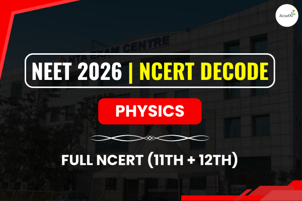 Physics NEET 2026 NCERT DECODE: The Rise of Scholars cover
