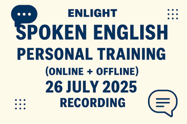 Enlight Spoken English Personal Training (Online + Offline) 26th July 2025_Pallavi Kale cover