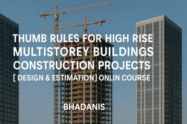 Thumb Rules For High Rise Multistorey Buildings Construction Projects ...
