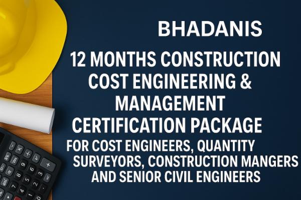12 MONTHS CONSTRUCTION COST ENGINEERING & MANAGEMENT COURSE PACKAGE FOR COST ENGINEERS , QUANTITY SURVEYORS , CONSTRUCTION MANAGERS AND SENIOR CIVIL ENGINEERS cover