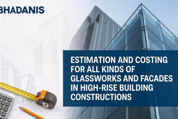 Estimation and Costing Course for All Kinds of Glassworks and Facades in High-Rise Building Constructions cover