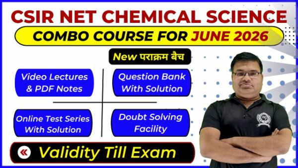 Complete Combo Course CSIR NET June 2026 Chemical Science - पराक्रम बैच (Validity Till Exam) cover