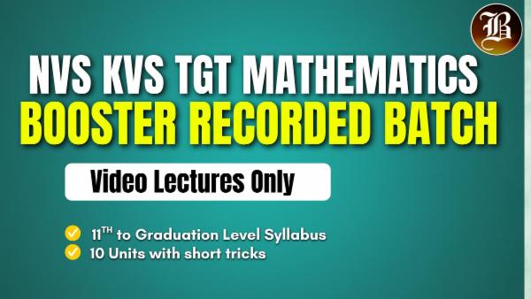 KVS TGT MATHEMATICS BOOSTER RECORDED BATCH cover