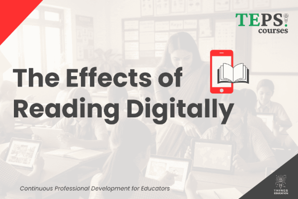 Mini Course: The Effects of Reading Digitally cover