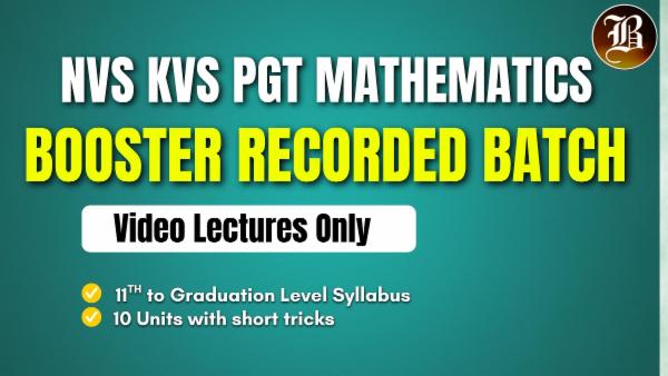 KVS PGT MATHEMATICS BOOSTER RECORDED BATCH cover