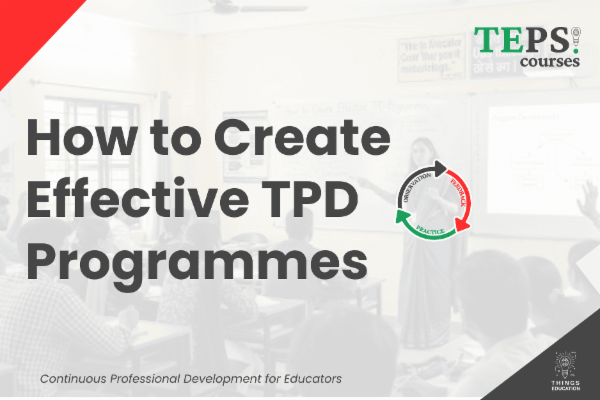 Mini Course: How to Create Effective TPD Programmes cover