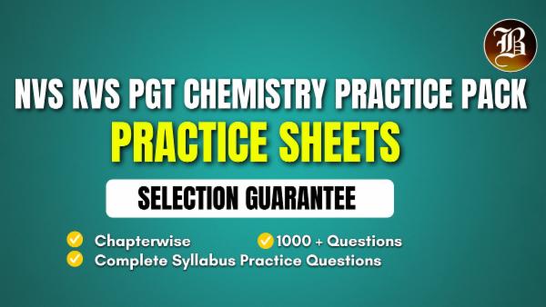 NVS KVS PGT CHEMISTRY SELECTION GUARANTEE PRACTICE SHEETS PACK cover