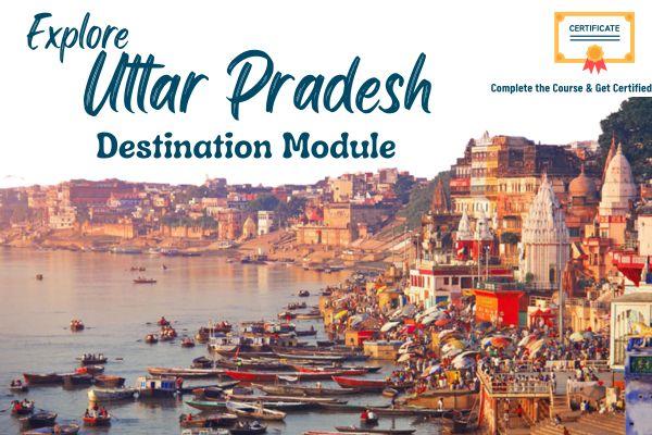 Uttar Pradesh Destination Module cover