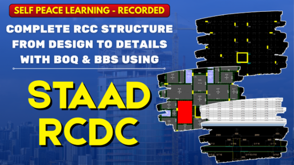 STAAD RCDC - Complete RCC Structure from Design to Details with BOQ & BBS cover