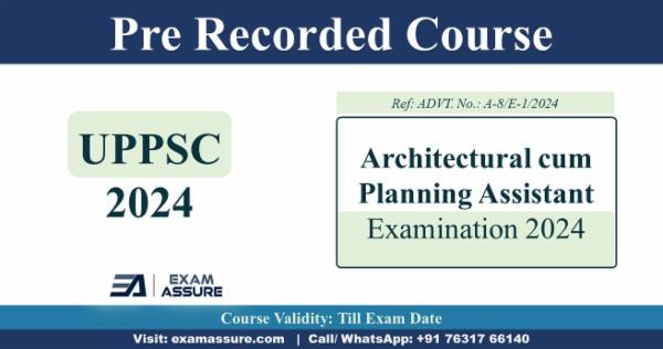 UPPSC Architectural/Planning Assistant Examination 2024 (Pre Recorded Course) cover