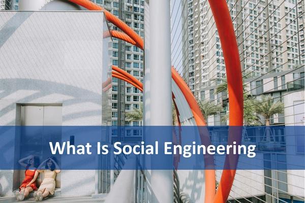 What Is Social Engineering cover