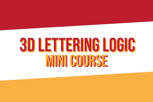 3D Lettering Logic - Mini Course cover