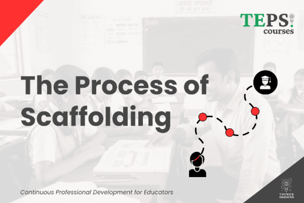 Mini Course: The Process of Scaffolding cover